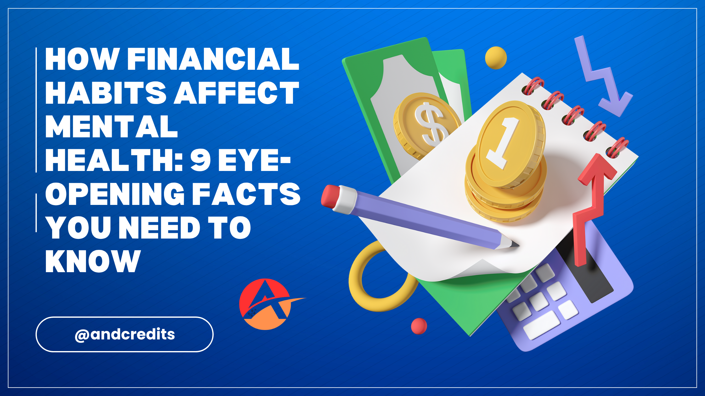 How Financial Habits Affect Mental Health: 9 Eye-Opening Facts You Need to Know